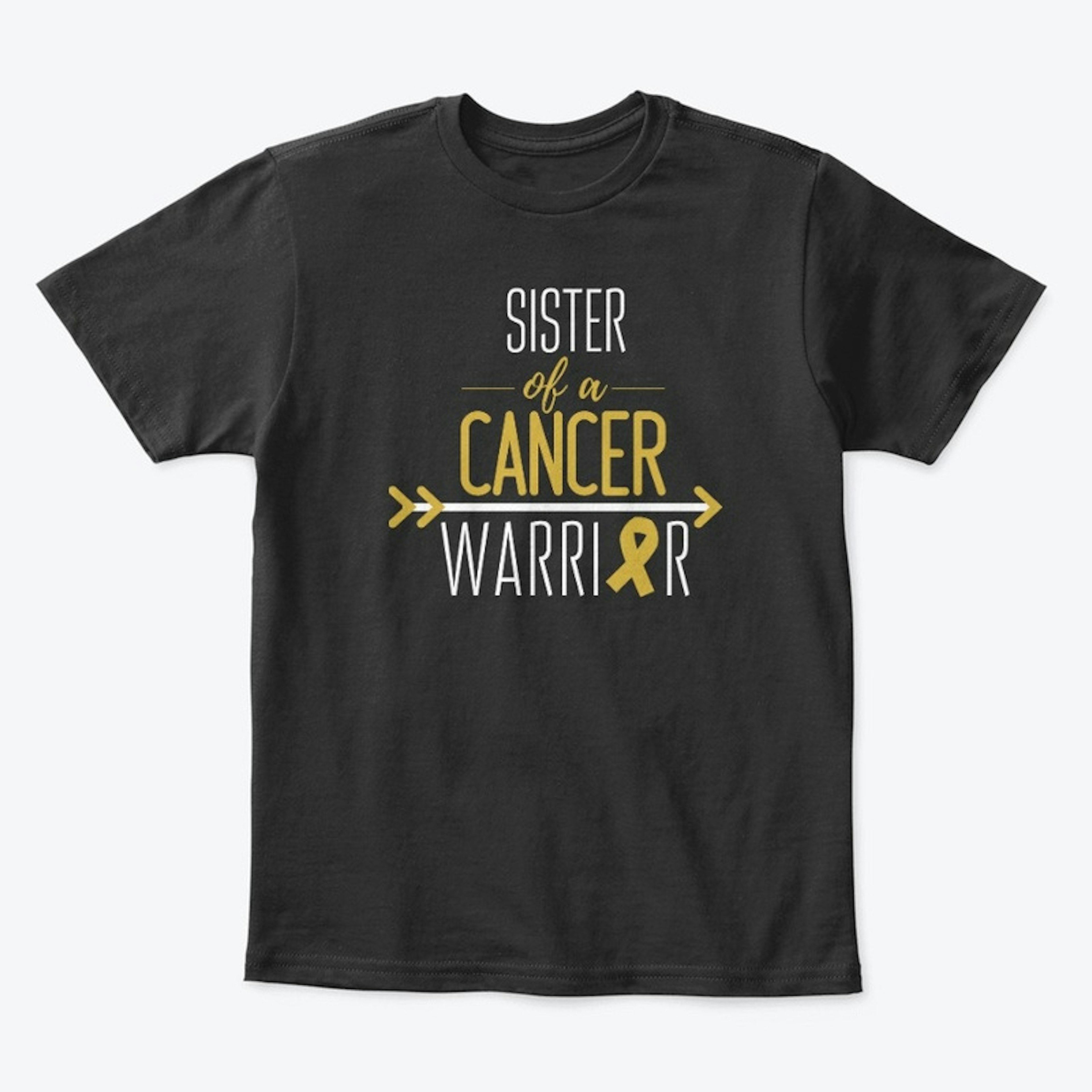 Sister (Child Size) of a Cancer Warrior