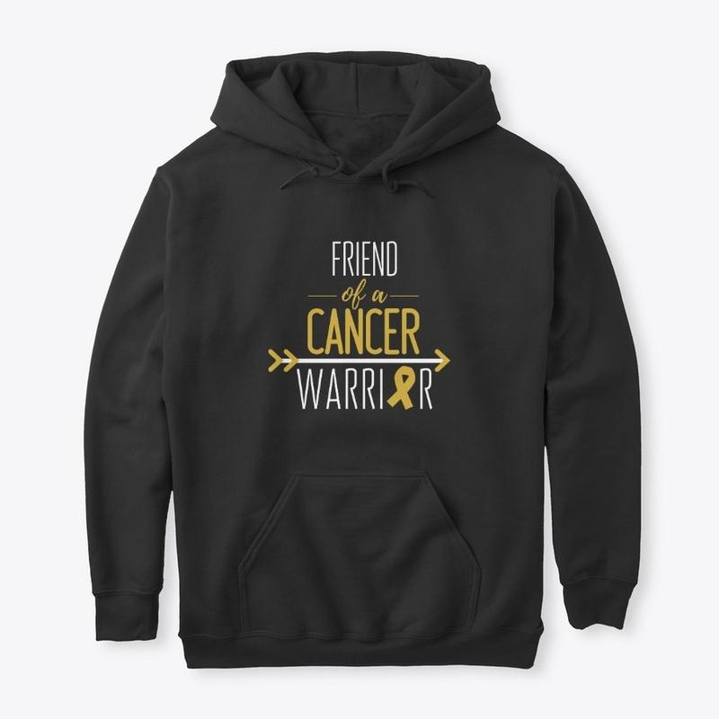 Friend (Adult) of a Cancer Warrior