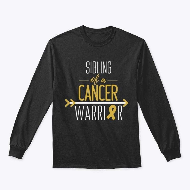 Sibling (Adult Size) of a Cancer Warrior