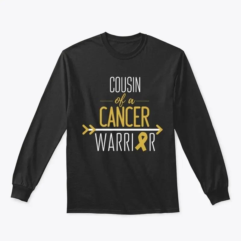 Cousin (Adult Size) of a Cancer Warrior