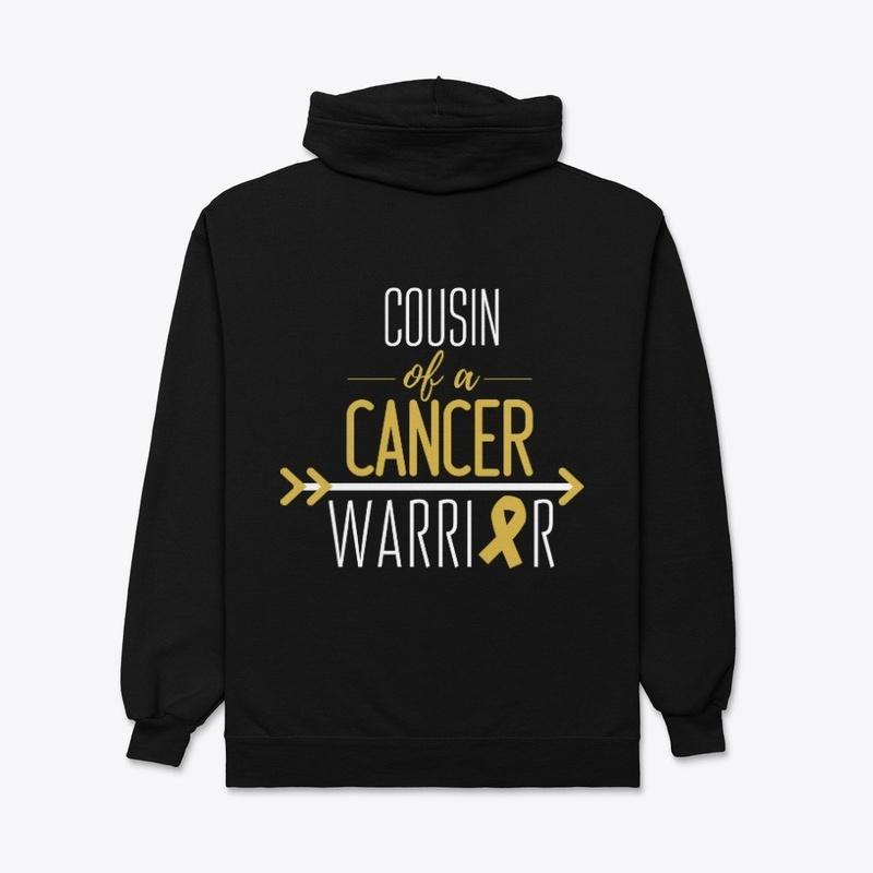 Cousin (Adult Size) of a Cancer Warrior